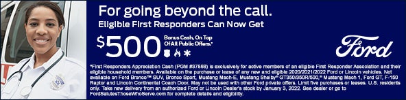 $500 First Responders Bonus Cash Offer 