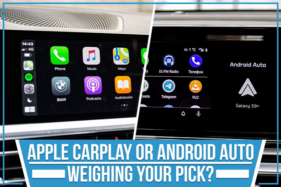 Android Auto and Apple CarPlay: Is One Better Than the Other?